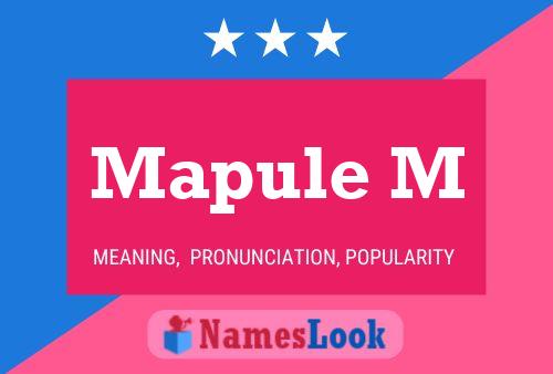 Mapule M Name Poster