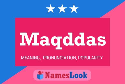 Maqddas Name Poster