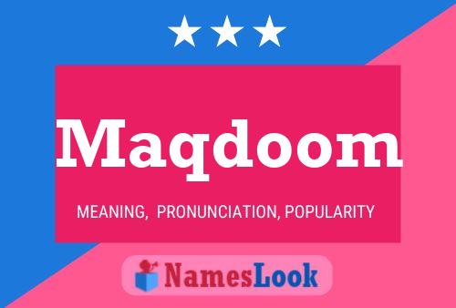 Maqdoom Name Poster