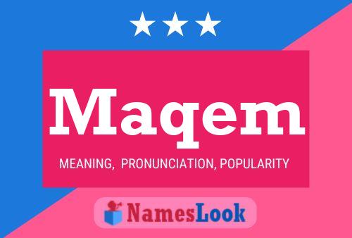 Maqem Name Poster