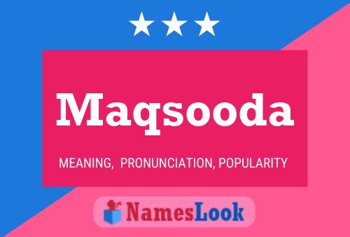 Maqsooda Name Poster