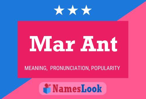 Mar Ant Name Poster