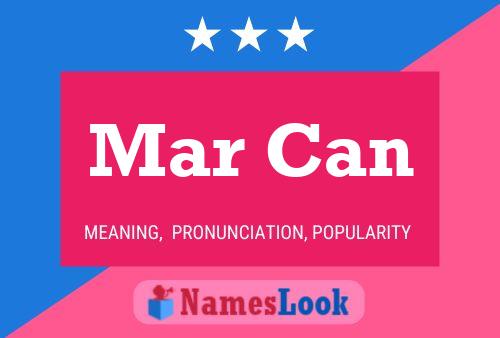 Mar Can Name Poster