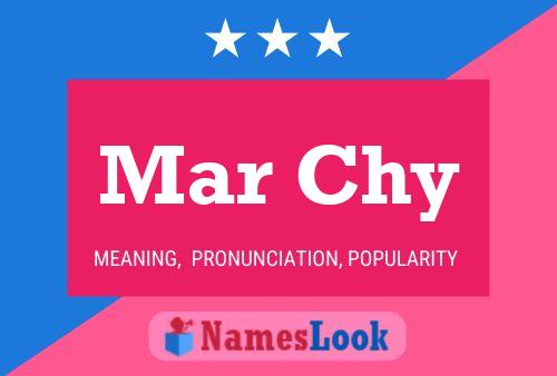 Mar Chy Name Poster