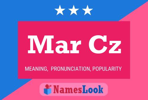 Mar Cz Name Poster