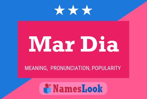 Mar Dia Name Poster