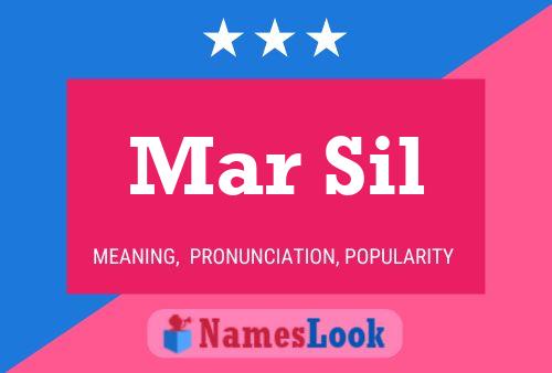 Mar Sil Name Poster