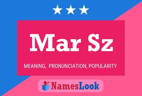 Mar Sz Name Poster