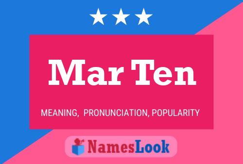 Mar Ten Name Poster