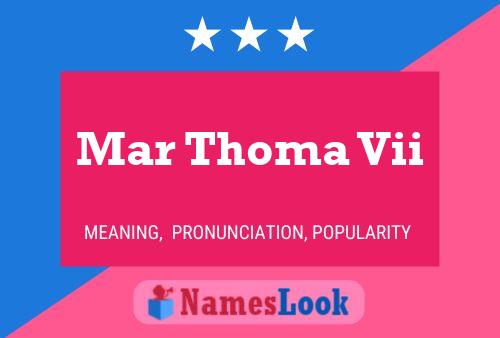 Mar Thoma Vii Name Poster