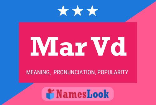 Mar Vd Name Poster