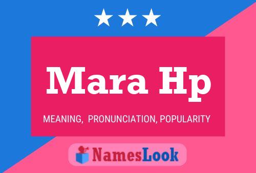 Mara Hp Name Poster