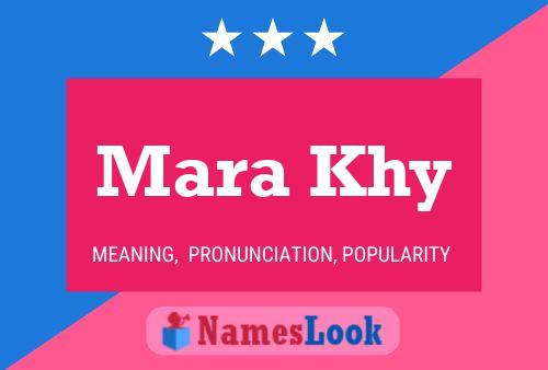 Mara Khy Name Poster