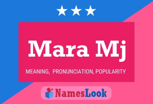 Mara Mj Name Poster