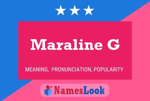 Maraline G Name Poster