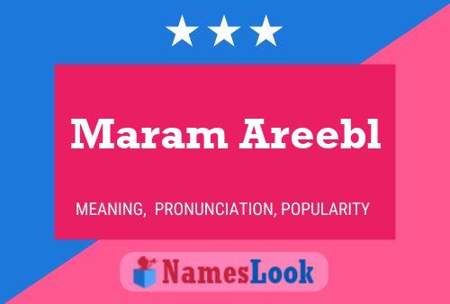 Maram Areebl Name Poster