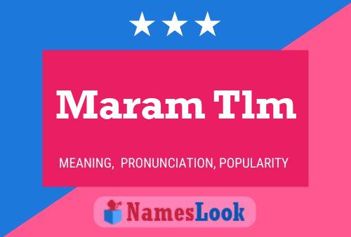 Maram Tlm Name Poster