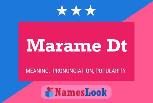 Marame Dt Name Poster