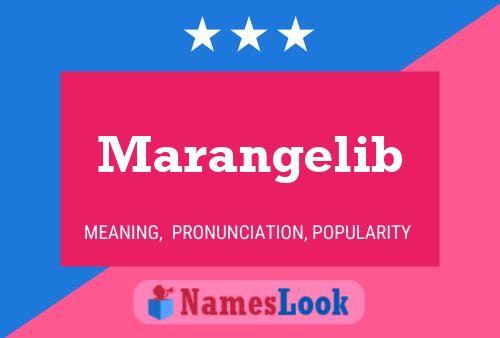 Marangelib Name Poster