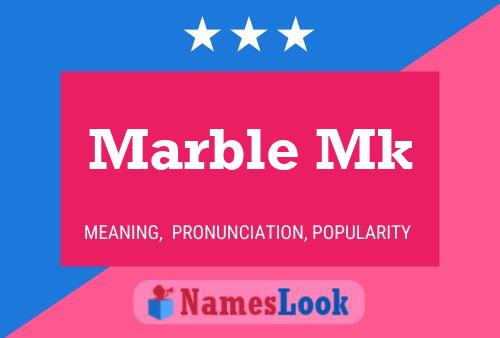 Marble Mk Name Poster