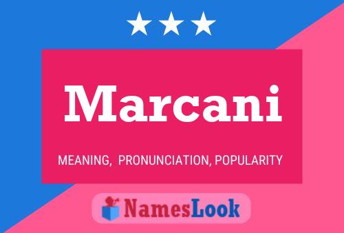 Marcani Name Poster