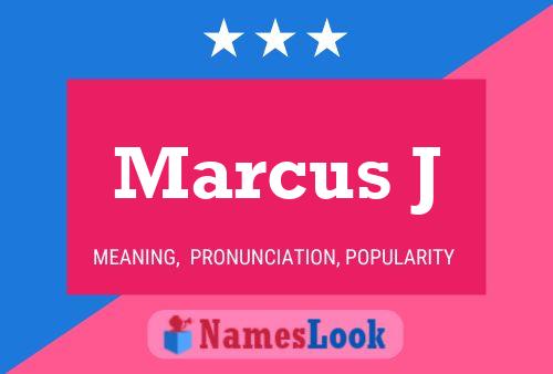 Marcus J Name Poster