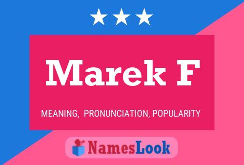 Marek F Name Poster