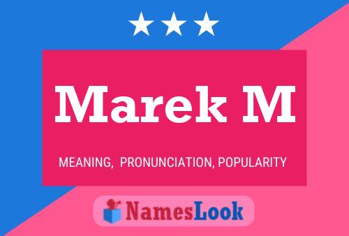 Marek M Name Poster