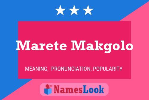 Marete Makgolo Name Poster