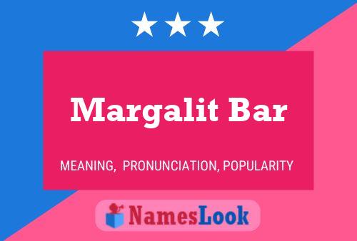 Margalit Bar Name Poster