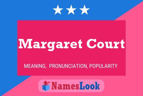 Margaret Court Name Poster