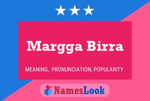 Margga Birra Name Poster