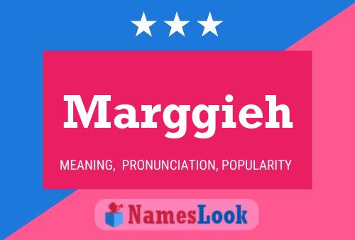 Marggieh Name Poster