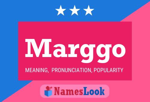 Marggo Name Poster