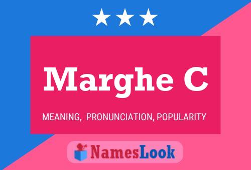 Marghe C Name Poster