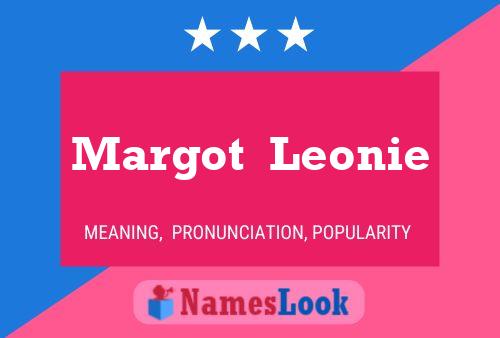 Margot  Leonie Name Poster