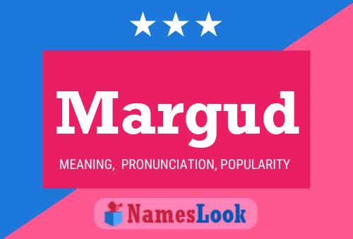 Margud Name Poster