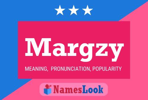 Margzy Name Poster