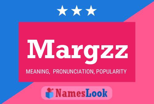 Margzz Name Poster