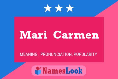 Mari  Carmen Name Poster