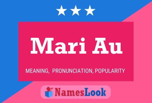 Mari Au Name Poster