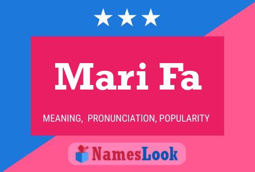 Mari Fa Name Poster