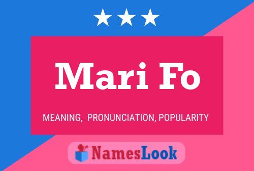 Mari Fo Name Poster