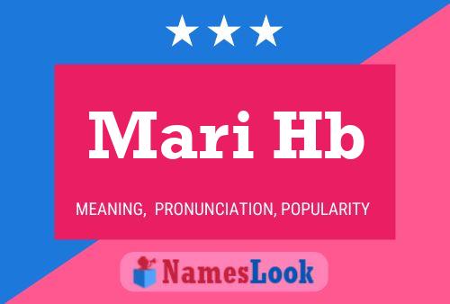 Mari Hb Name Poster