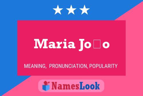 Maria João Name Poster