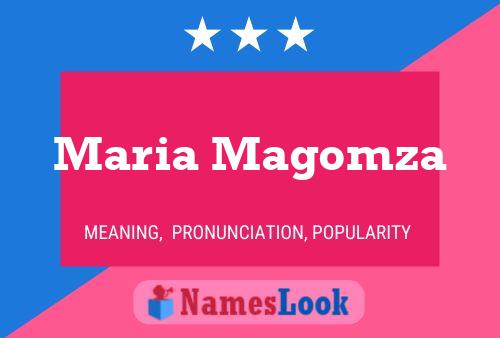 Maria Magomza Name Poster