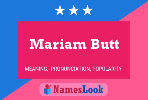 Mariam Butt Name Poster