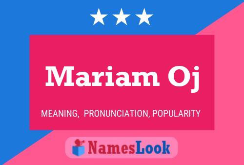 Mariam Oj Name Poster