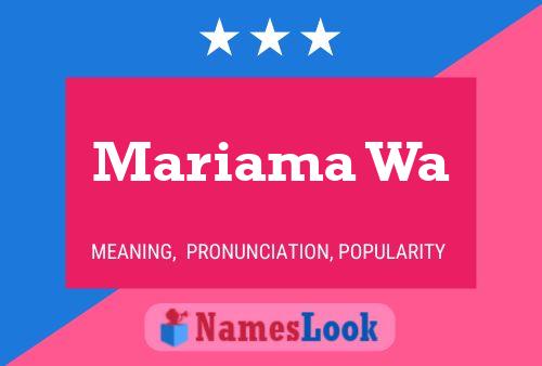 Mariama Wa Name Poster