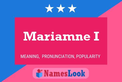 Mariamne I Name Poster